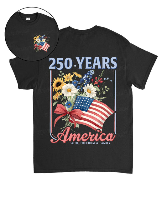 250 Years America Anniversary Double Sided Unisex Cotton Christian T-Shirt