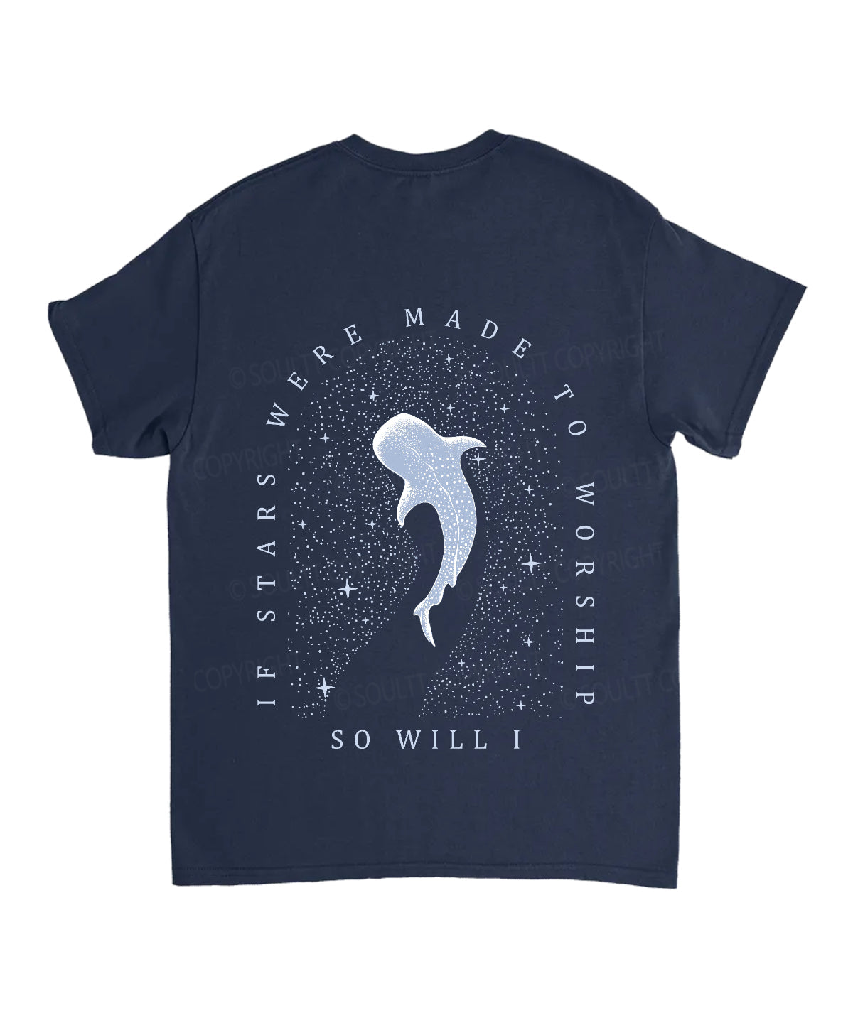 If The Stars Were Made To Worship Double Sided Unisex Cotton Christian T-Shirt