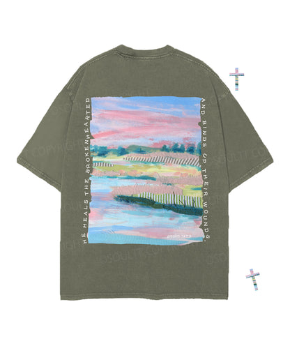 He Heals The Brokenhearted Double Sided Unisex Christian Washed T-Shirt & Shorts