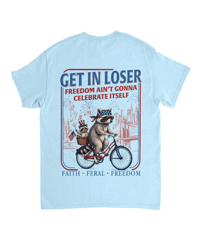 Freedom Ain't Gonna Celebtat Itself Double Sided Unisex Cotton Christian T-Shirt