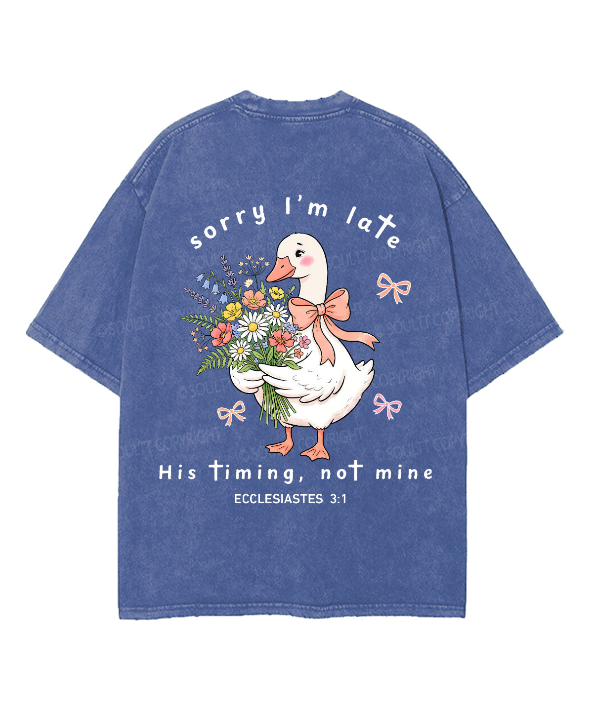 Sorry I’m Late, His Timing Not Mine Double Sided Unisex Washed Christian T-shirt