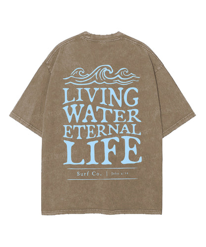 Living Water Eternal Life Double Sided Unisex Washed Christian T-shirt
