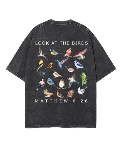 Look At The Birds Double Sided Unisex Washed Christian T-shirt