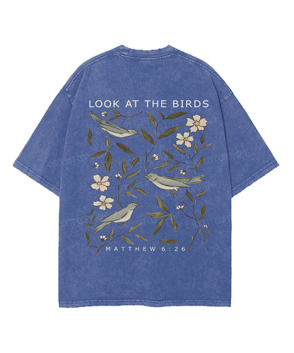 Look At The Birds Double Sided Unisex Washed Christian T-shirt