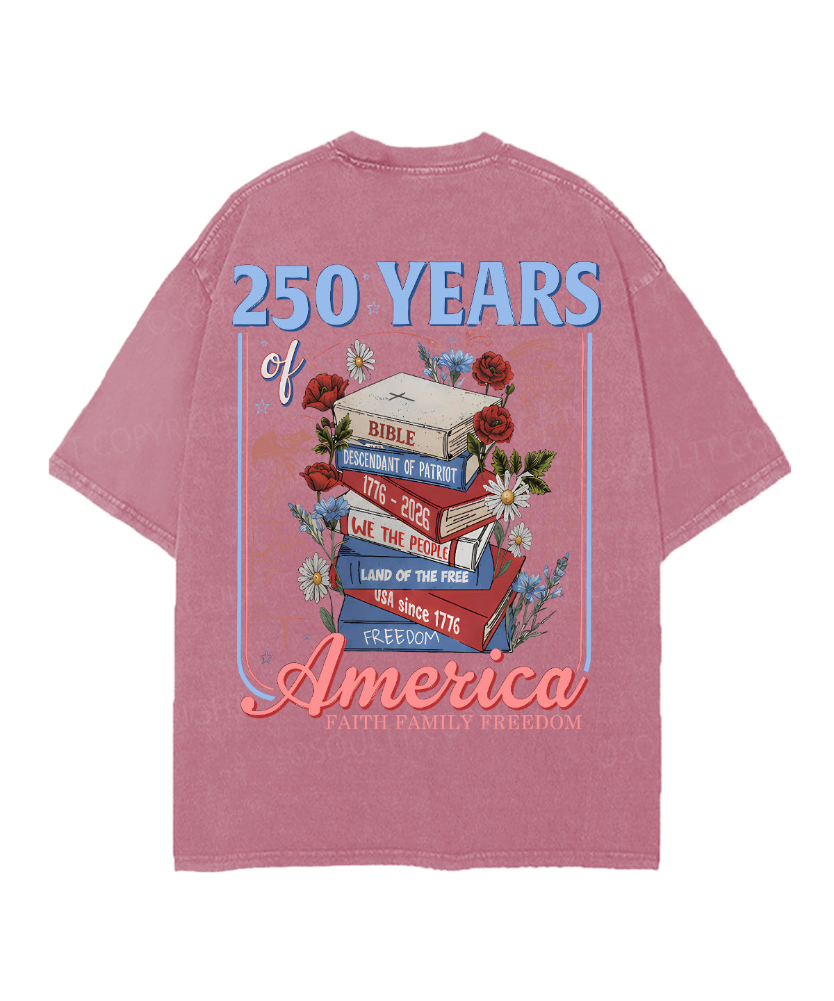 250 Years Of America Double Sided Unisex Christian Washed T-Shirt & Shorts