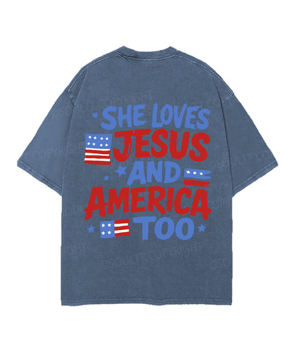 She Loves Jesus And America Too Double Sided Unisex Christian Washed T-Shirt & Shorts