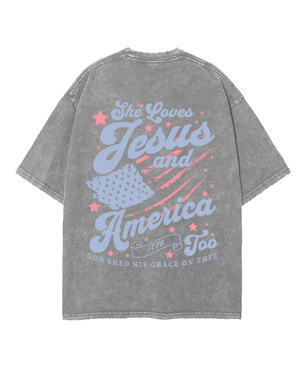 Love Jesus And America Too Double Sided Unisex Washed Christian T-shirt
