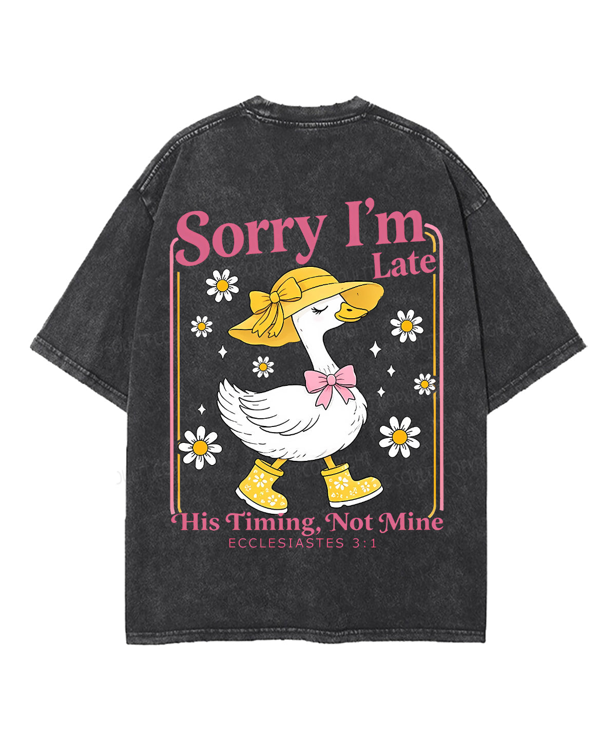 Sorry I’m Late, His Timing Not Mine Double Sided Unisex Washed Christian T-shirt