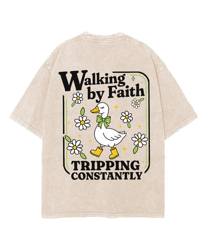 Walking By Faith Tripping Constantly Double Sided Unisex Washed Christian T-shirt