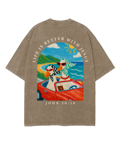 Life Is Better With Jesus Double Sided Unisex Washed Christian T-shirt