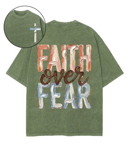 Faith Over Fear Double Sided Unisex Washed Christian T-shirt