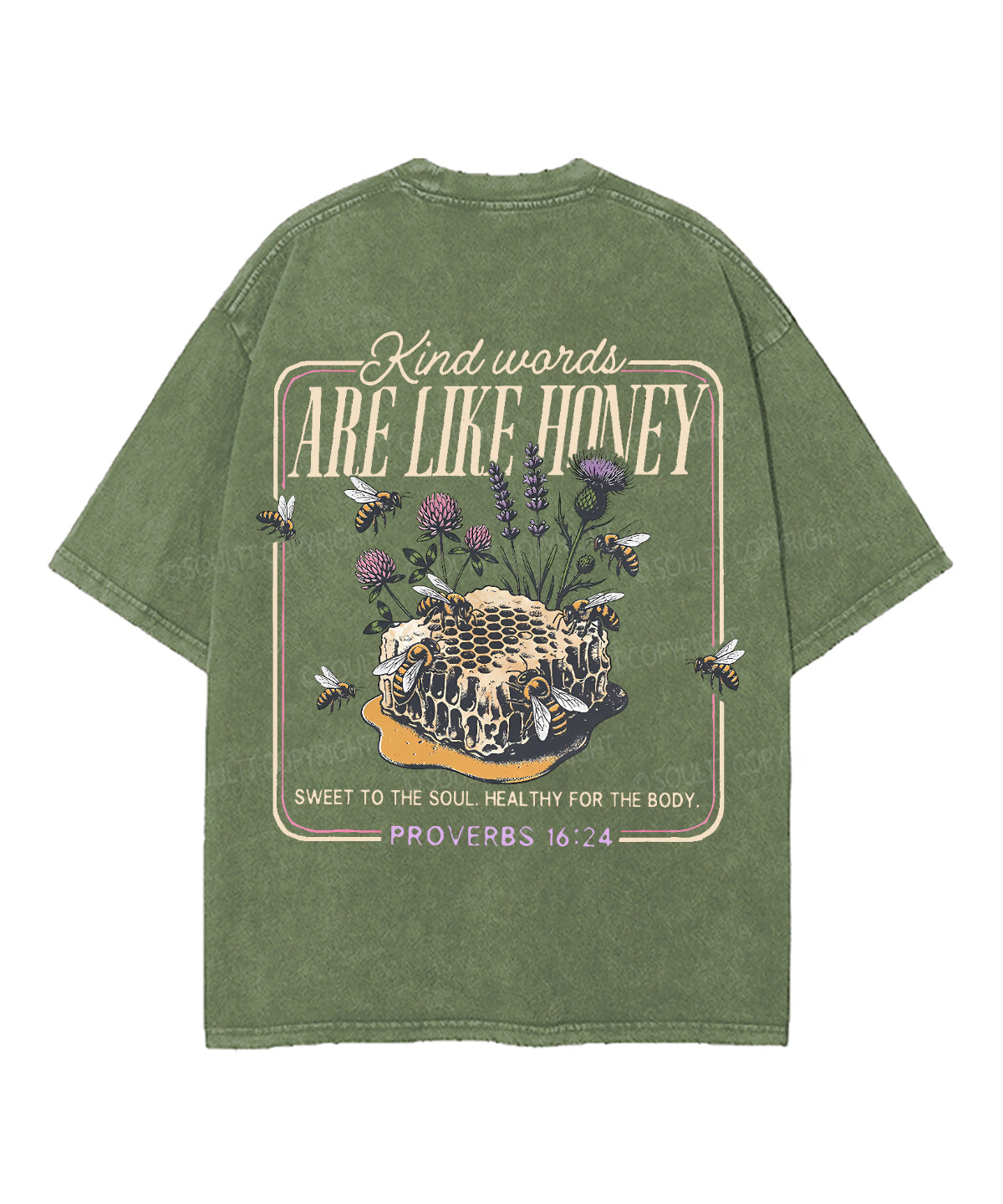 Kind Words Are Like Honey Double Sided Unisex Washed Christian T-shirt