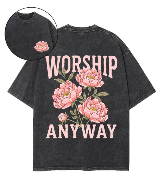 Worship Anyway Double Sided Unisex Washed Christian T-shirt