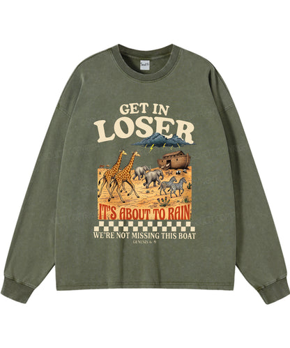 It's About To Rain We're Not Missing This Boat Washed Christian Long-sleeve T-shirt