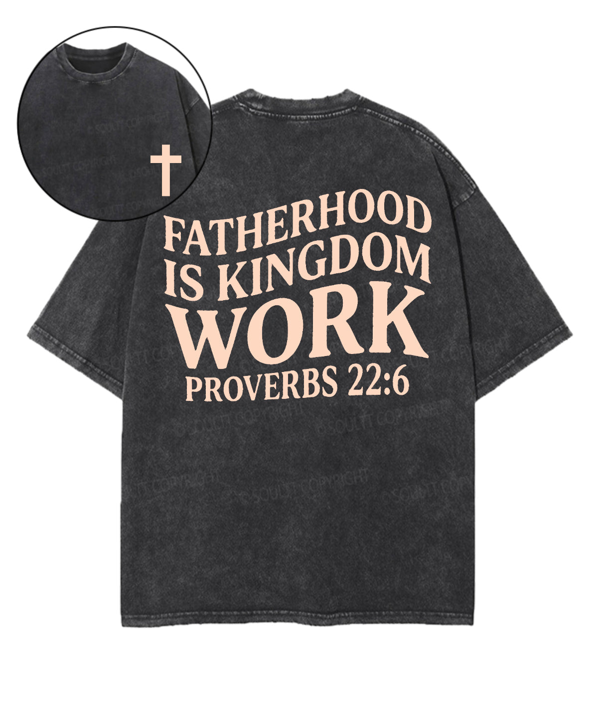 Fatherhood Is Kingdom Double Sided Unisex Washed Christian T-shirt