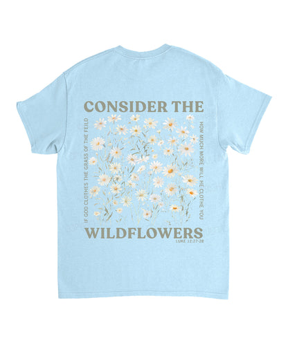 Consider The Wildflowers Double Sided Unisex Cotton Christian T-Shirt