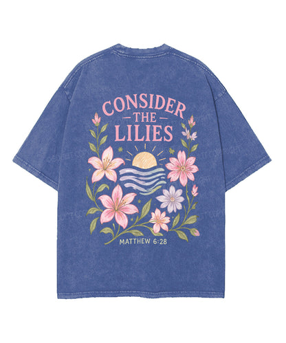 Consider The Lilies Double Sided Unisex Washed Christian T-shirt