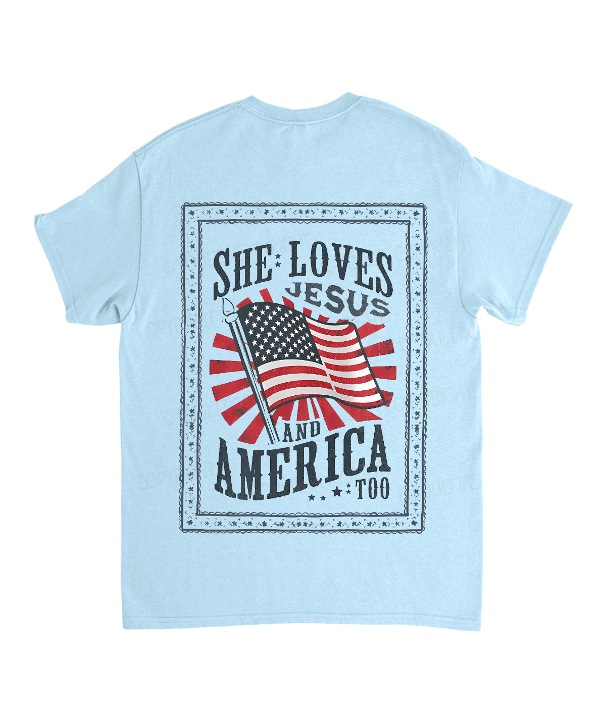 She Loves Jesus And America Too Double Sided Unisex Washed Christian T-shirt