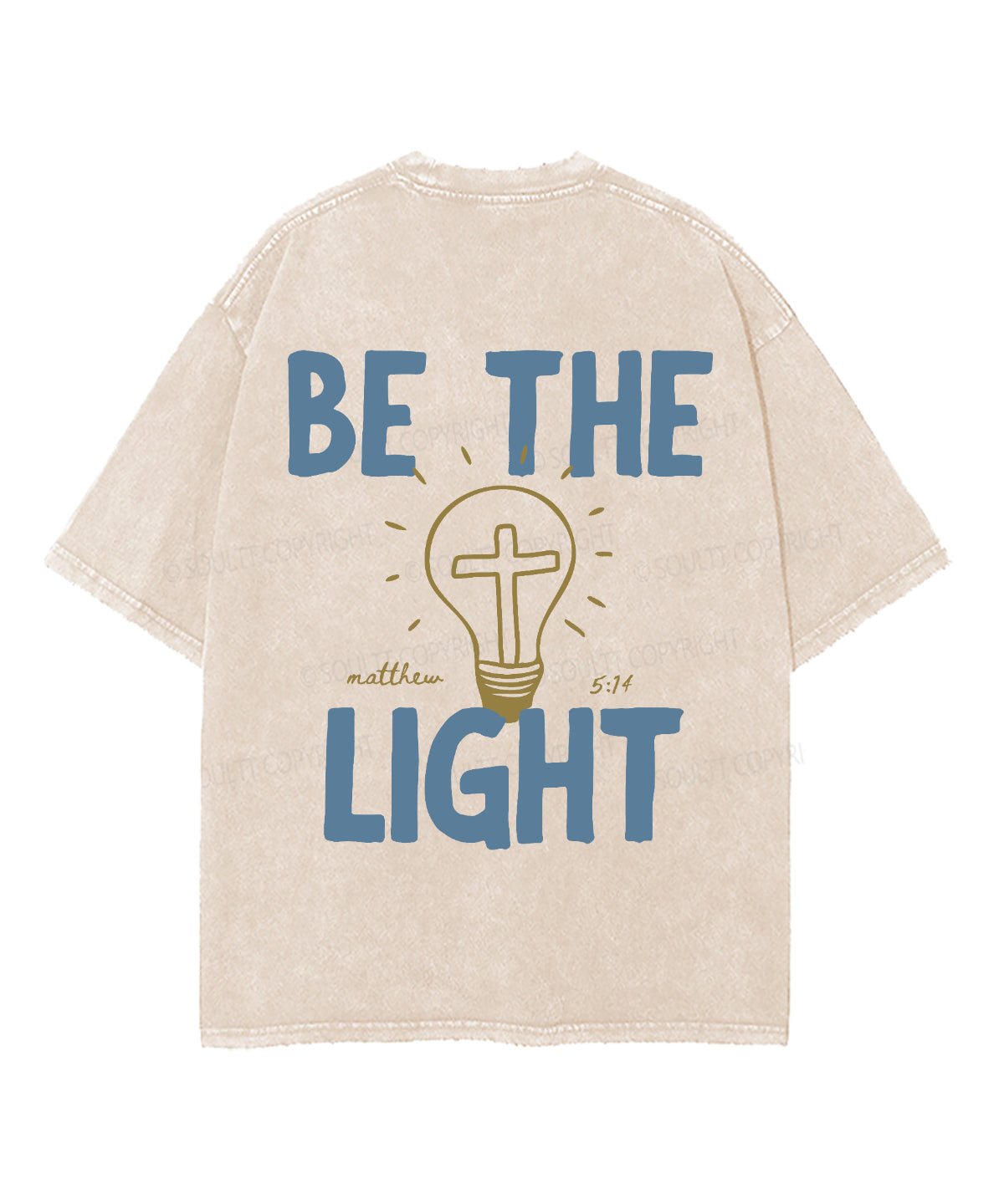 Be The Light Double Sided Unisex Washed Christian T-shirt