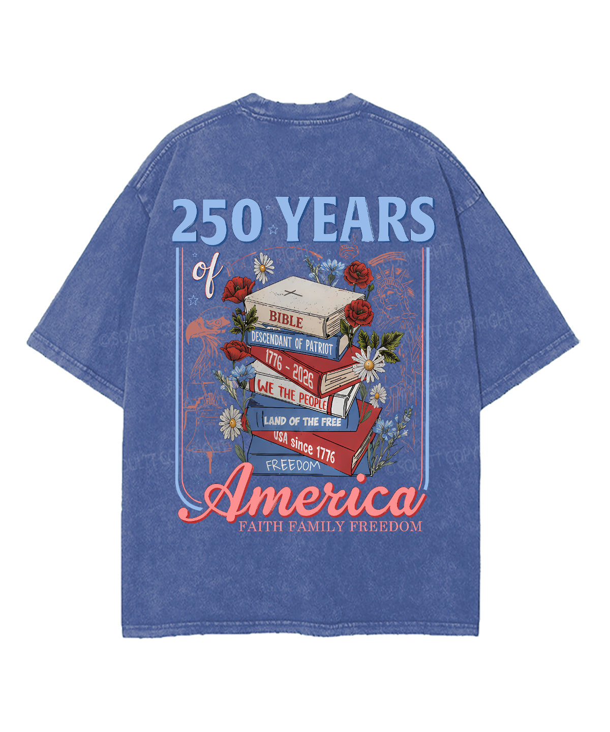 250 Years Of America Double Sided Unisex Washed Christian T-shirt