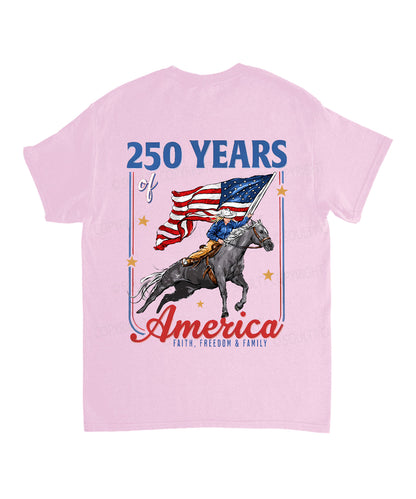 250 Years America Anniversary Double Sided Unisex Cotton Christian T-Shirt