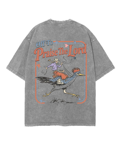 Off To Praise The Lord Double Sided Unisex Washed Christian T-shirt