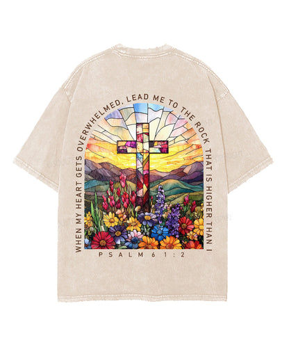 When My Heart Is Faint And Overwhelmed, Lead Me To The Mighty Double Sided Unisex Washed Christian T-shirt