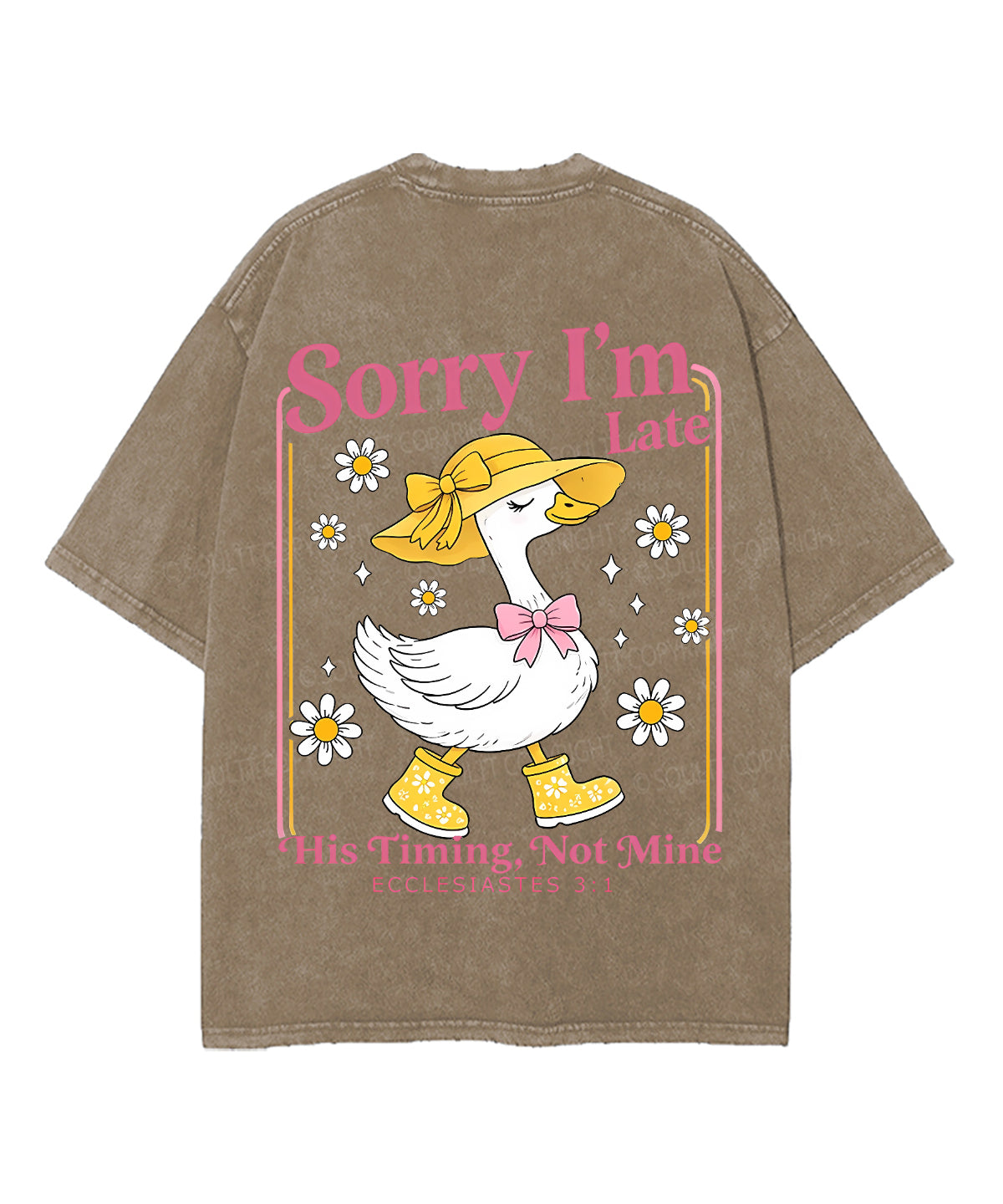 Sorry I’m Late, His Timing Not Mine Double Sided Unisex Washed Christian T-shirt