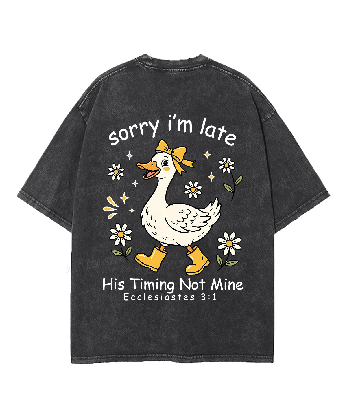 Sorry I’m Late, His Timing Not Mine Double Sided Unisex Washed Christian T-shirt