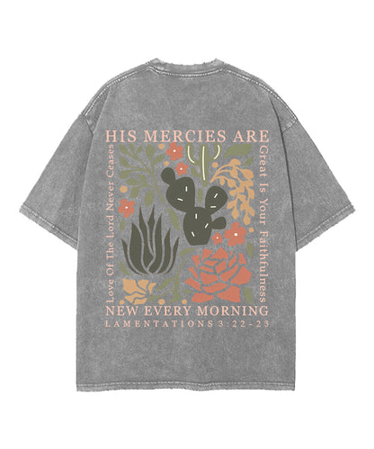 His Mercies Are New Every Morning Double Sided Unisex Washed Christian T-shirt