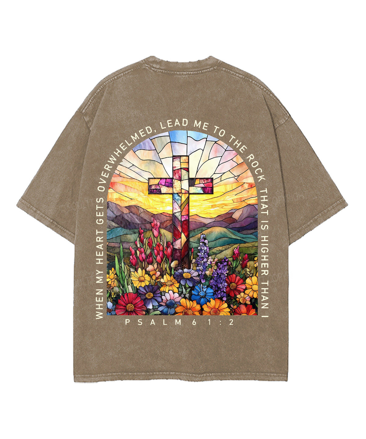 When My Heart Is Faint And Overwhelmed, Lead Me To The Mighty Double Sided Unisex Washed Christian T-shirt