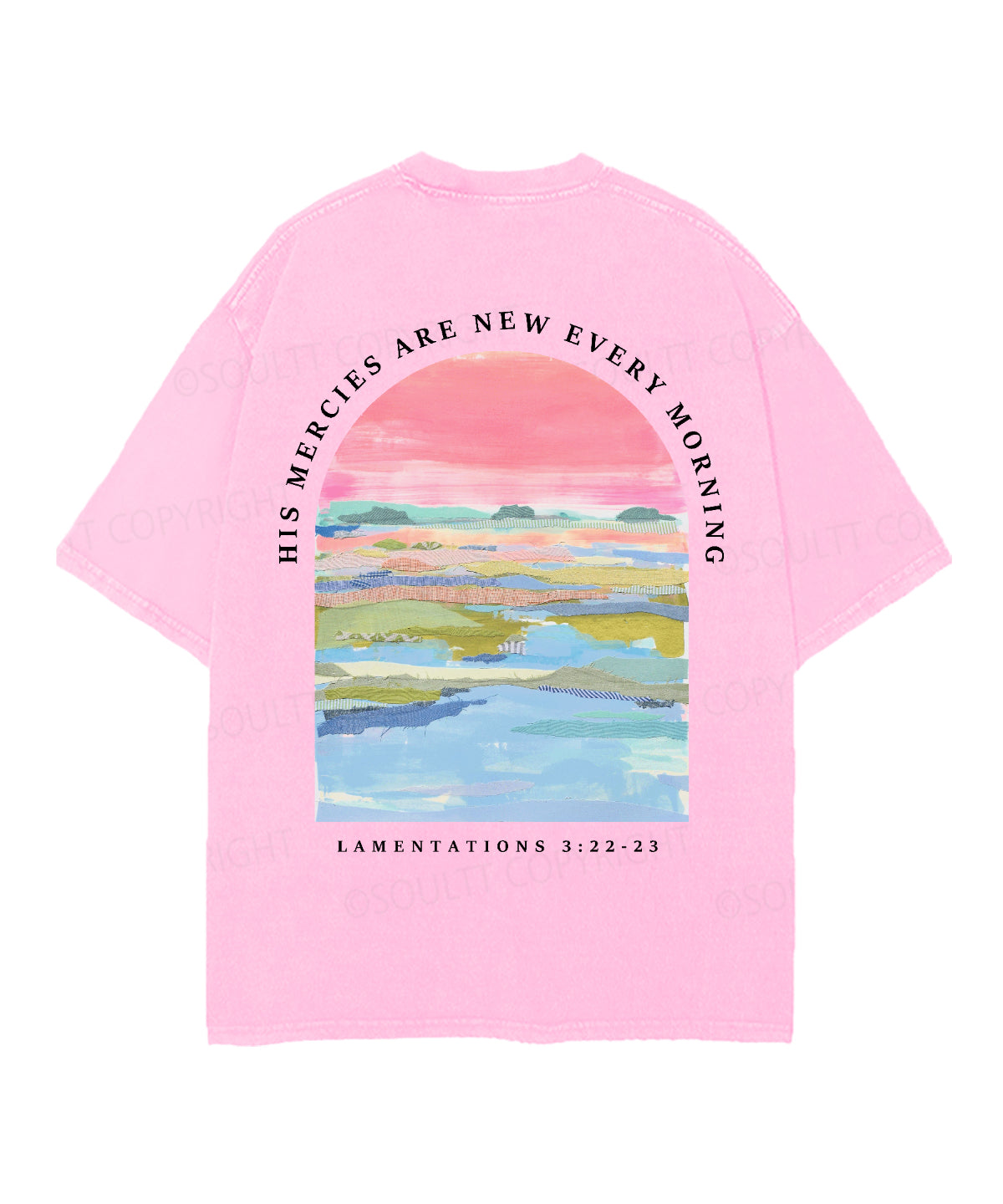 His Mercies Are New Every Morning Double Sided Unisex Christian Washed T-Shirt & Shorts