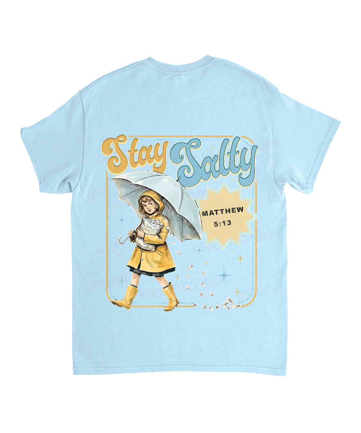 Stay Salty Double Sided Unisex Cotton Christian T-Shirt