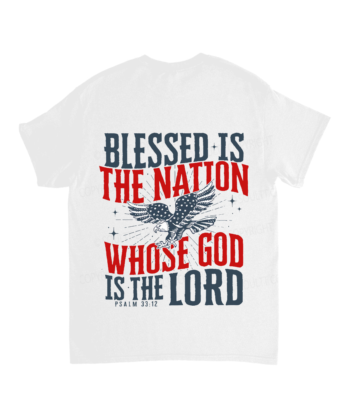 Blessed Is The Nation Whose God Is The Lord Double Sided Unisex Cotton Christian T-Shirt