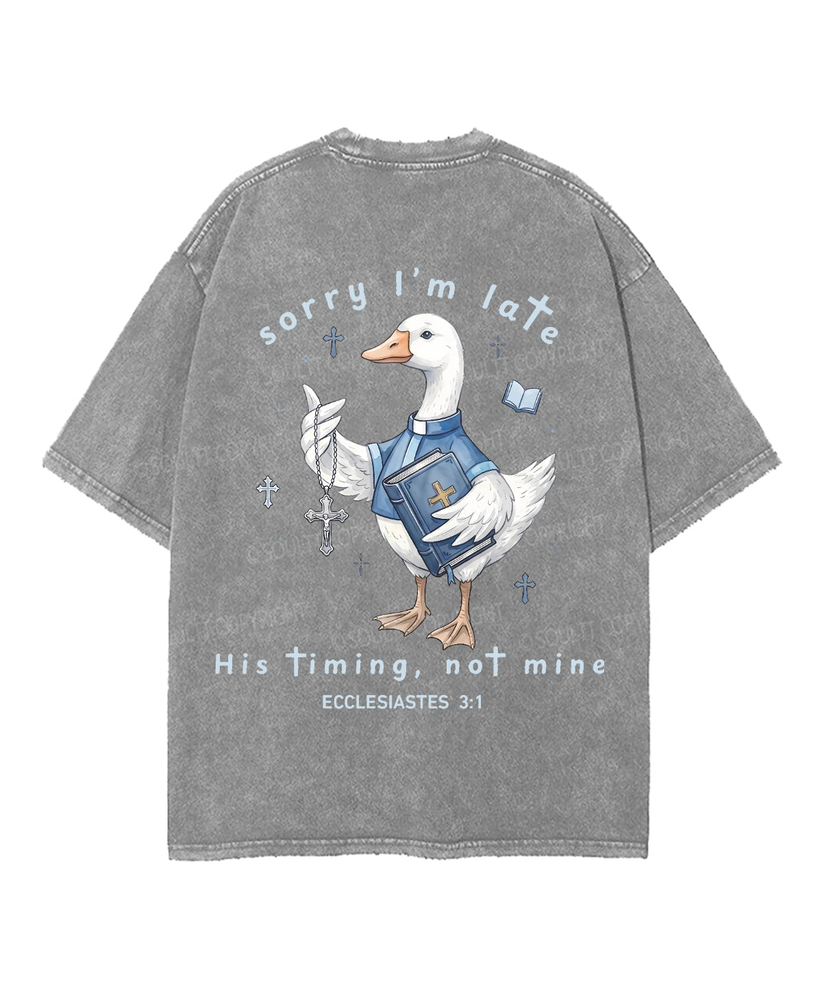 Sorry I’m Late, His Timing Not Mine Double Sided Unisex Washed Christian T-shirt