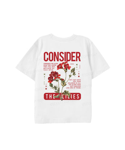 Kids Consider The Lilies Double Sided Cotton Christian T-shirt