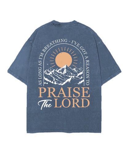 Praise The Lord Double Sided Unisex Christian Washed T-Shirt & Shorts