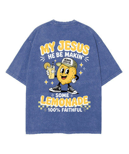 My Jesus Lemonade Double Sided Unisex Washed Christian T-shirt