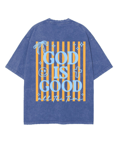 God Is Good All The Time Double Sided Unisex Washed Christian T-shirt