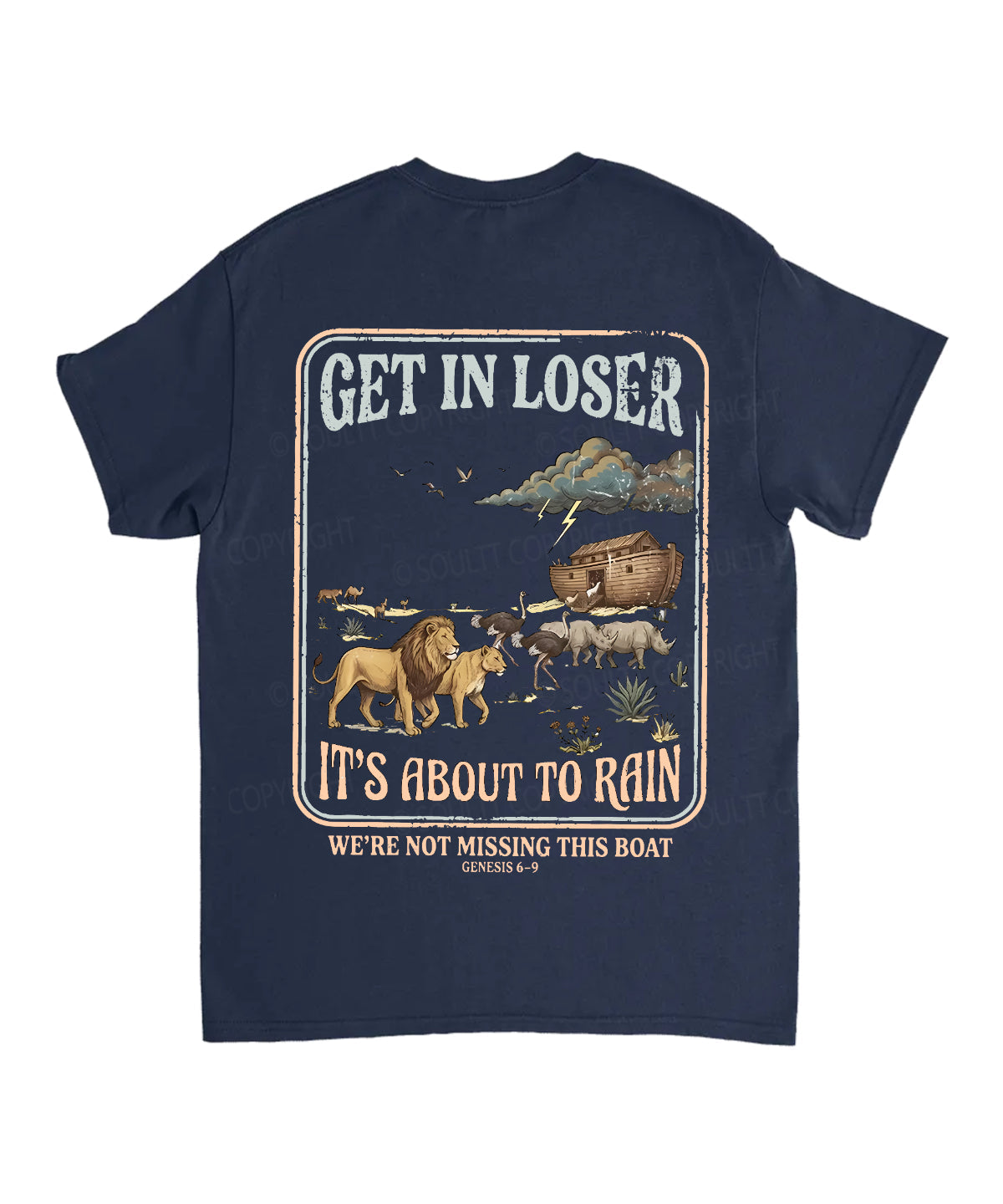 It's About To Rain We're Not Missing This Boat Double Sided Unisex Cotton Christian T-Shirt