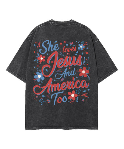 She Loves Jesus And America Double Sided Unisex Washed Christian T-shirt