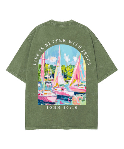 Life Is Better With Jesus Double Sided Unisex Washed Christian T-shirt