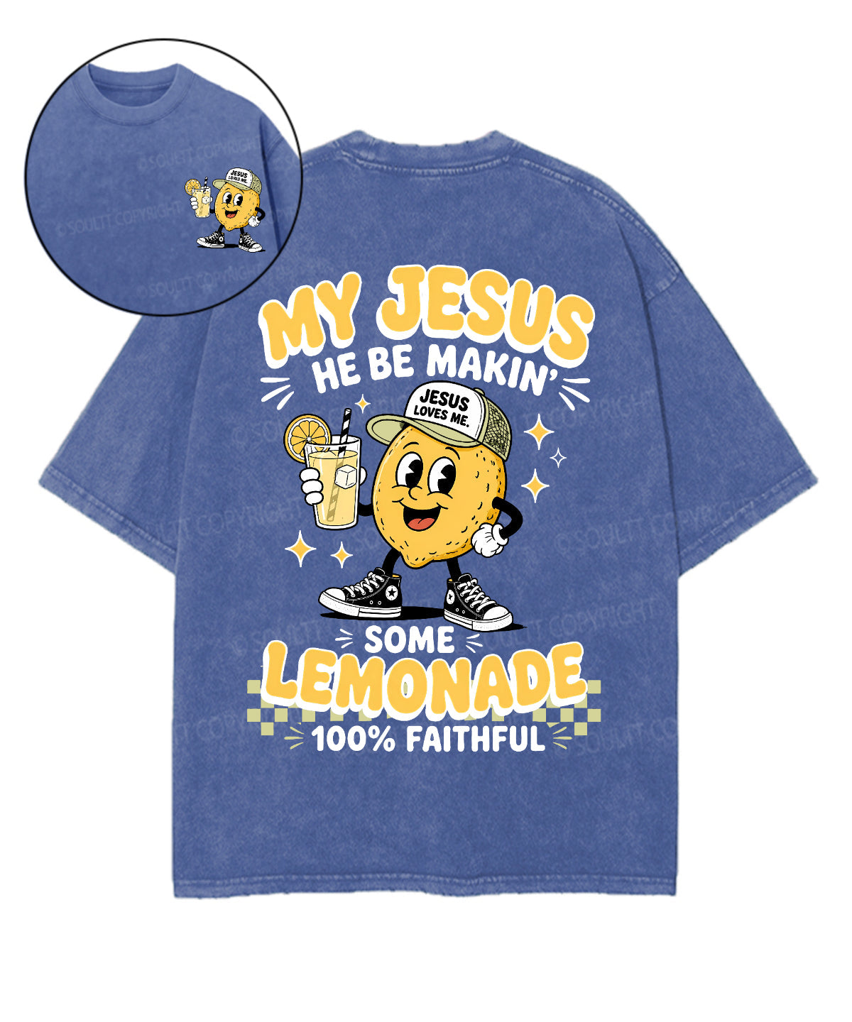 My Jesus Lemonade Double Sided Unisex Washed Christian T-shirt