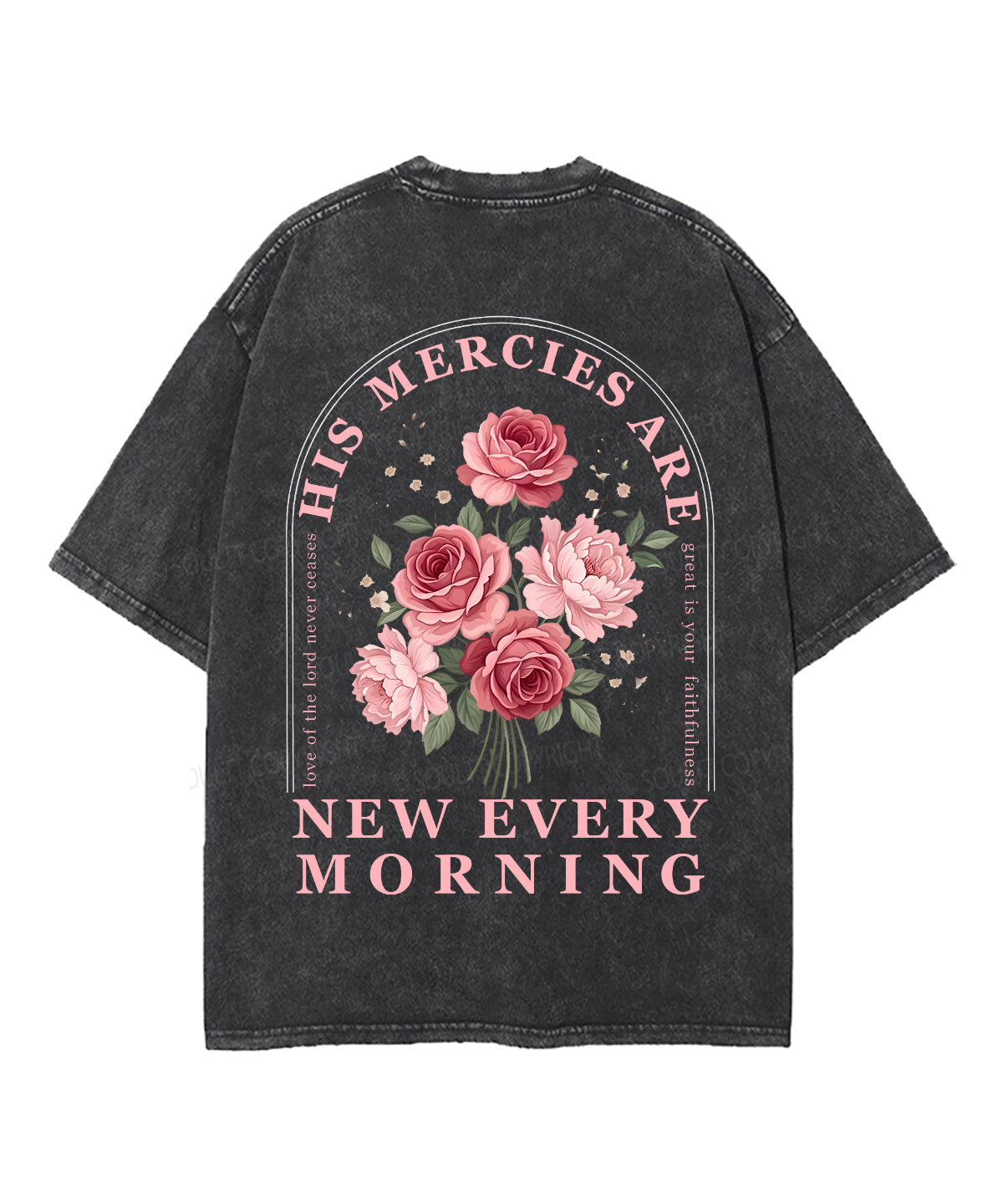 His Mercies Are New Every Morning Double Sided Unisex Washed Christian T-shirt