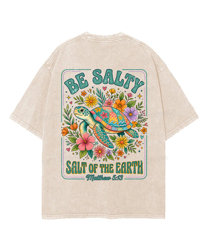 Salt Of The Earth Double Sided Unisex Washed Christian T-shirt