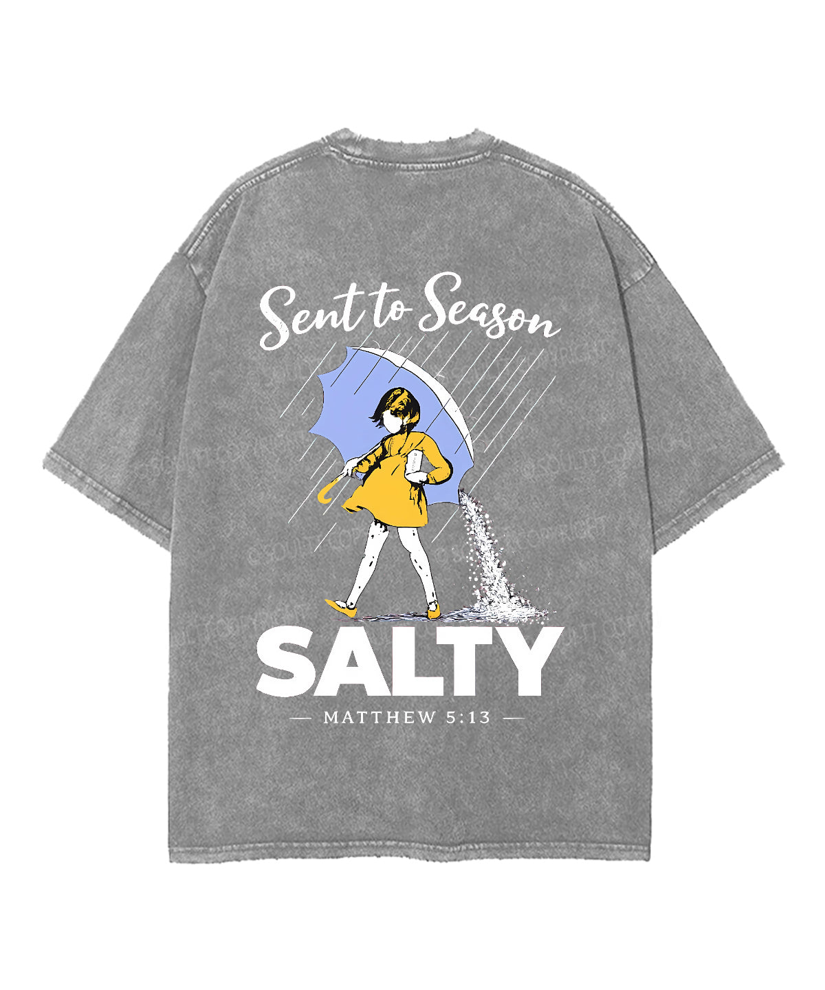 Sent To Season Double Sided Unisex Washed Christian T-shirt