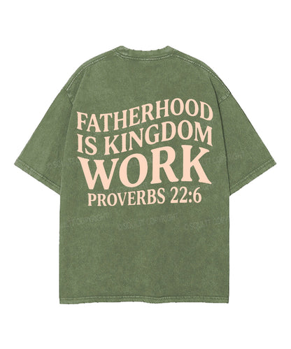 Fatherhood Is Kingdom Double Sided Unisex Washed Christian T-shirt