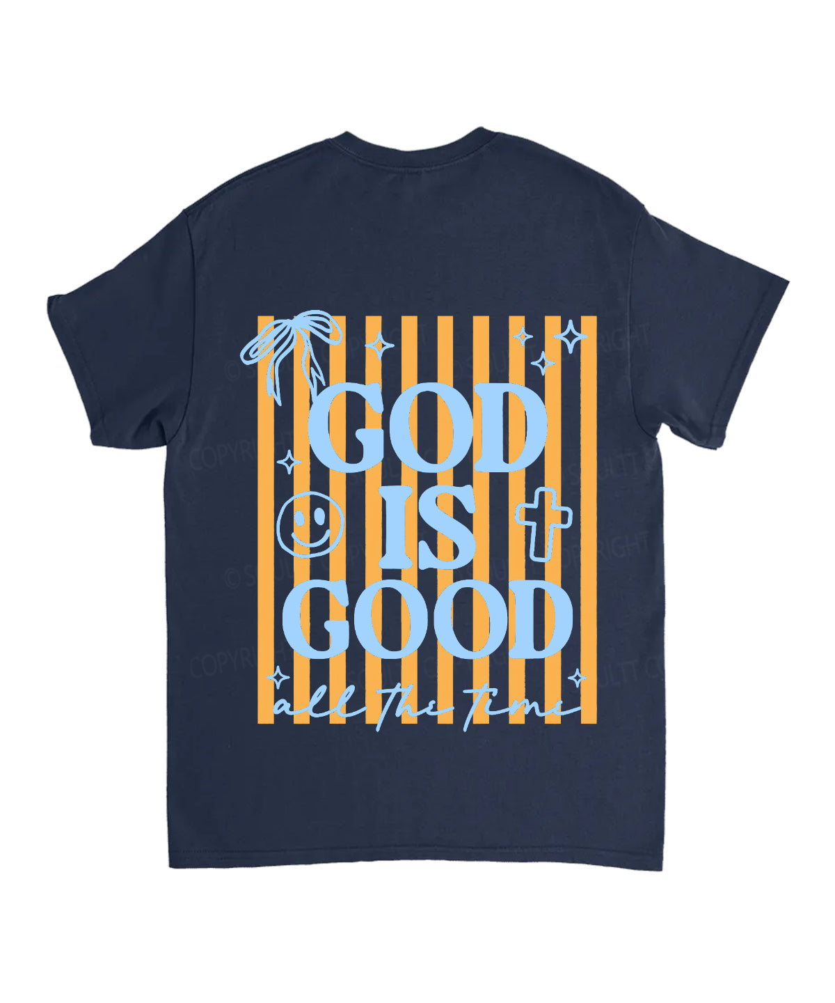 God Is Good All The Time Double Sided Unisex Cotton Christian T-Shirt