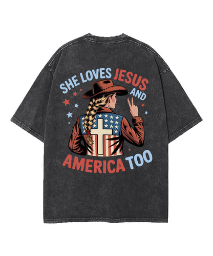 She Loves Jesus And America Too Double Sided Unisex Washed Christian T-shirt