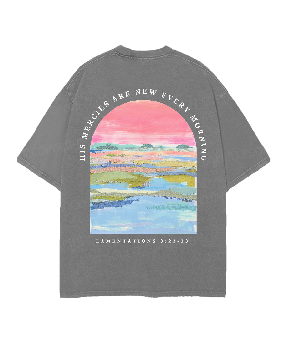 His Mercies Are New Every Morning Double Sided Unisex Christian Washed T-Shirt & Shorts
